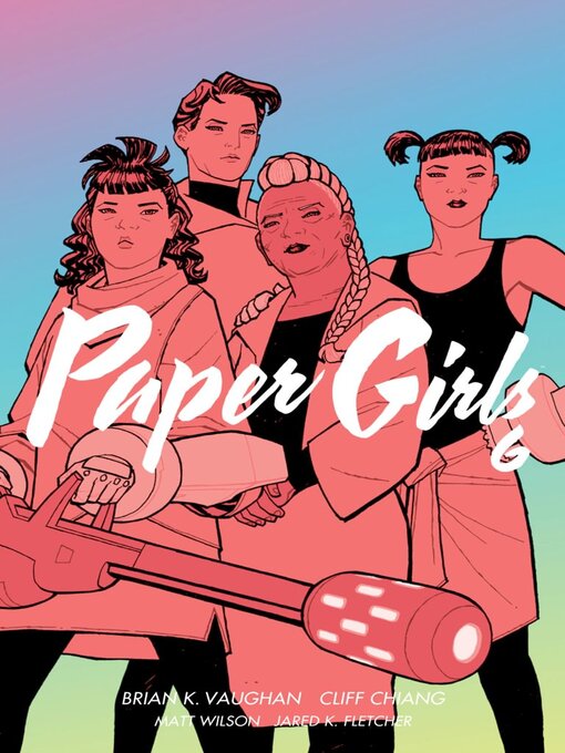 Cover image for Paper Girls (2015), Volume 6